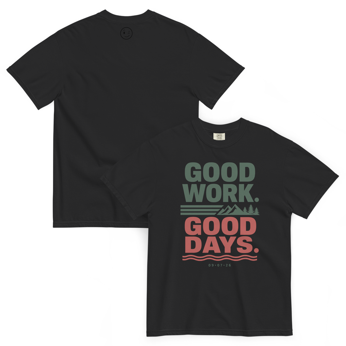 Good Work Good Days