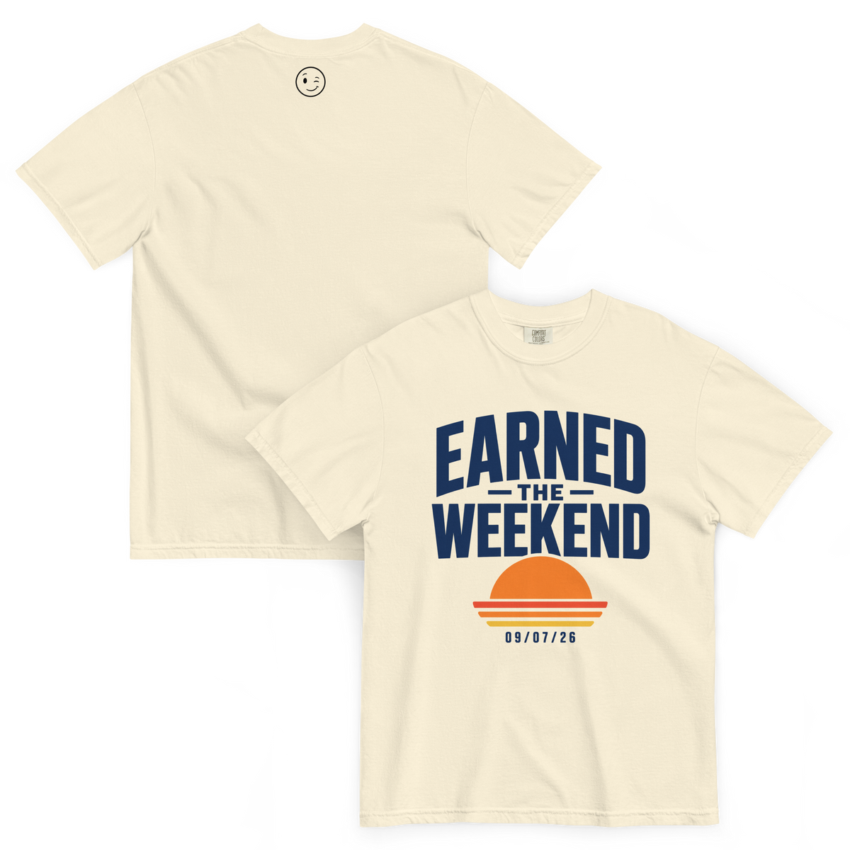 Earned The Weekend