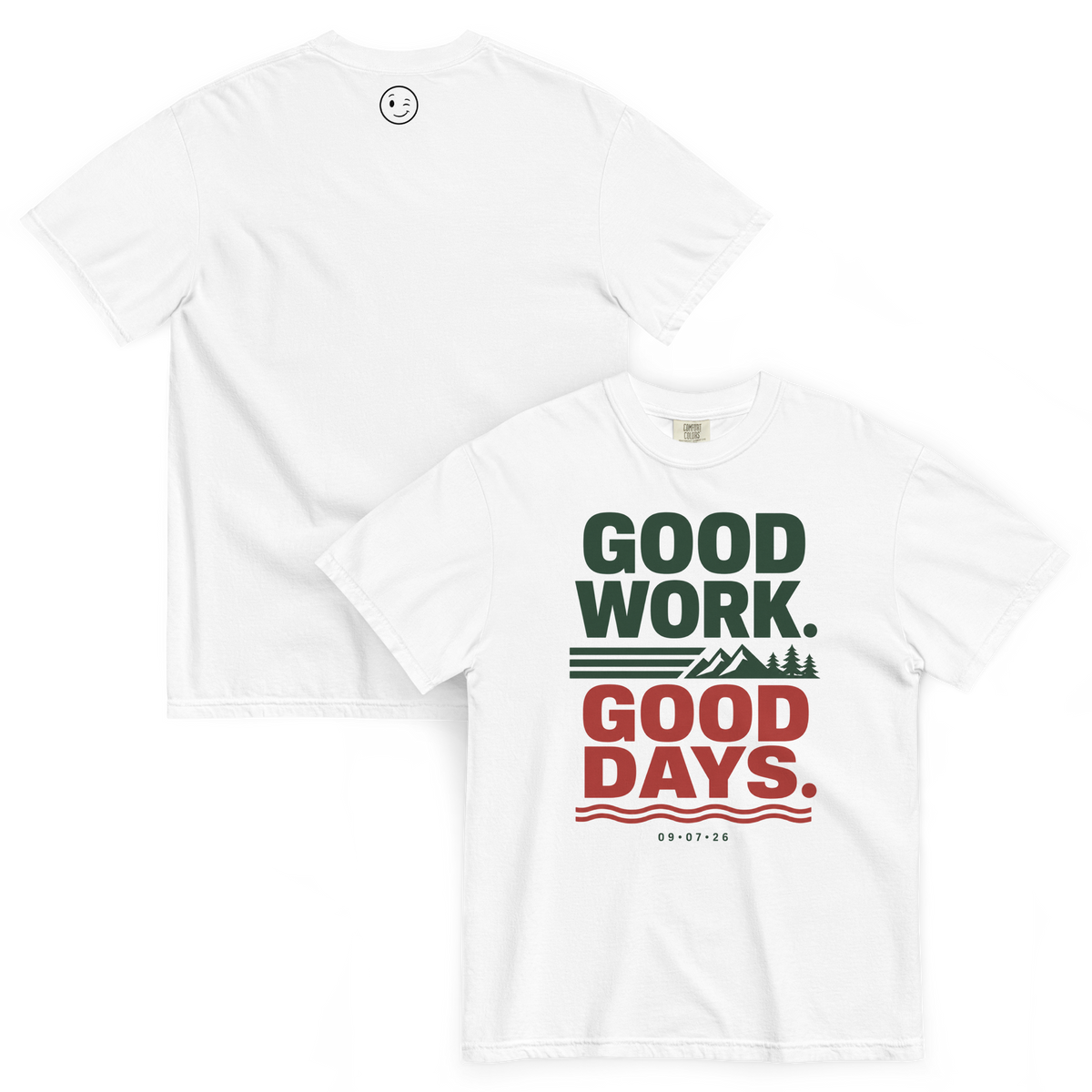 Good Work Good Days